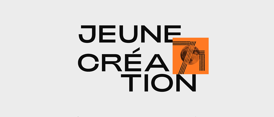 71st edition of Jeune Création