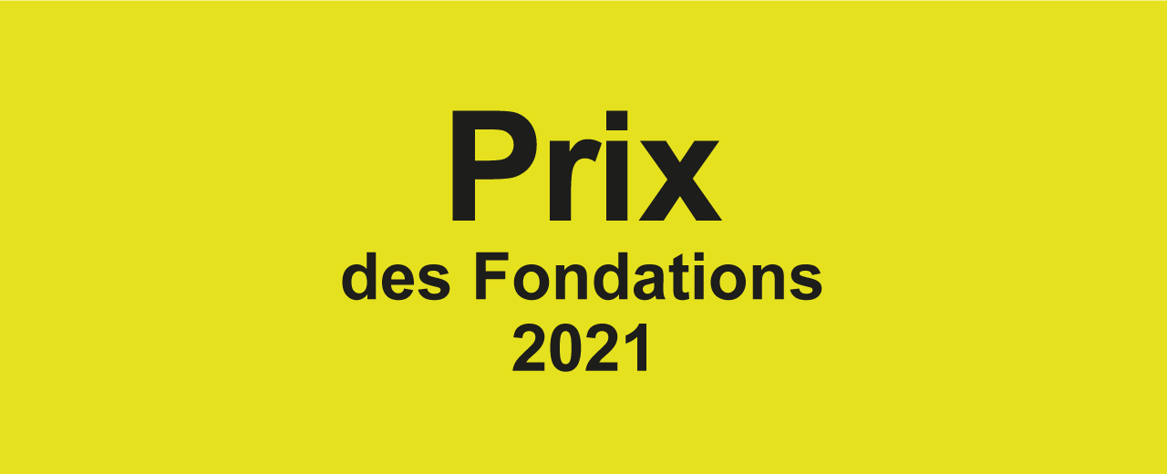 Prix des Fondations 2021