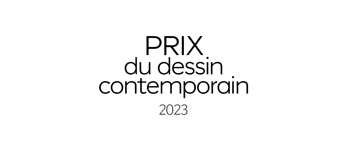 Prix du dessin contemporain 2023
